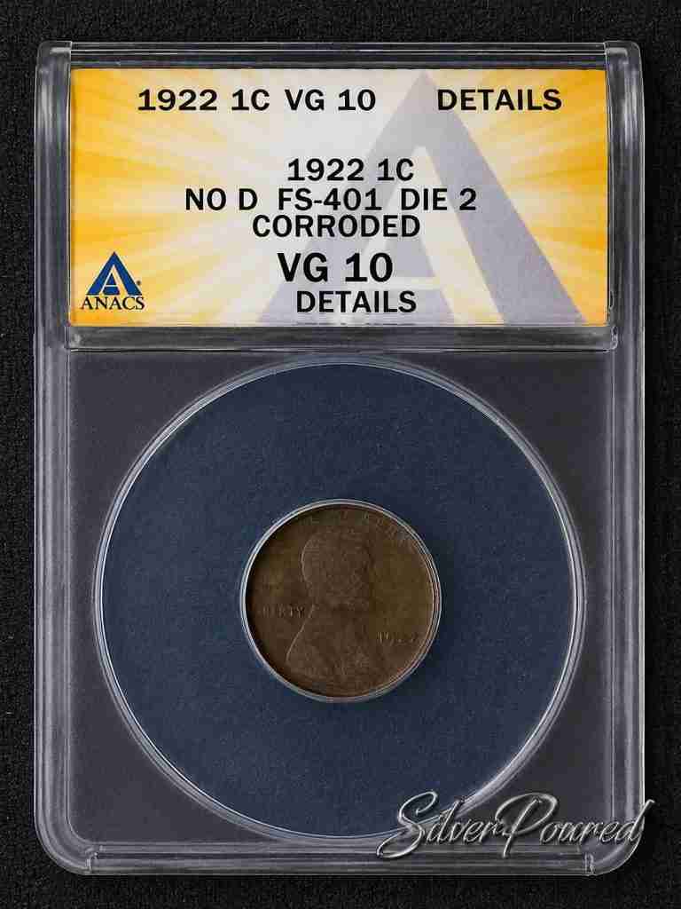 1922 No D Lincoln Wheat Cent FS-401 Die 2 ANACS VG10 Details Denver Mint variety