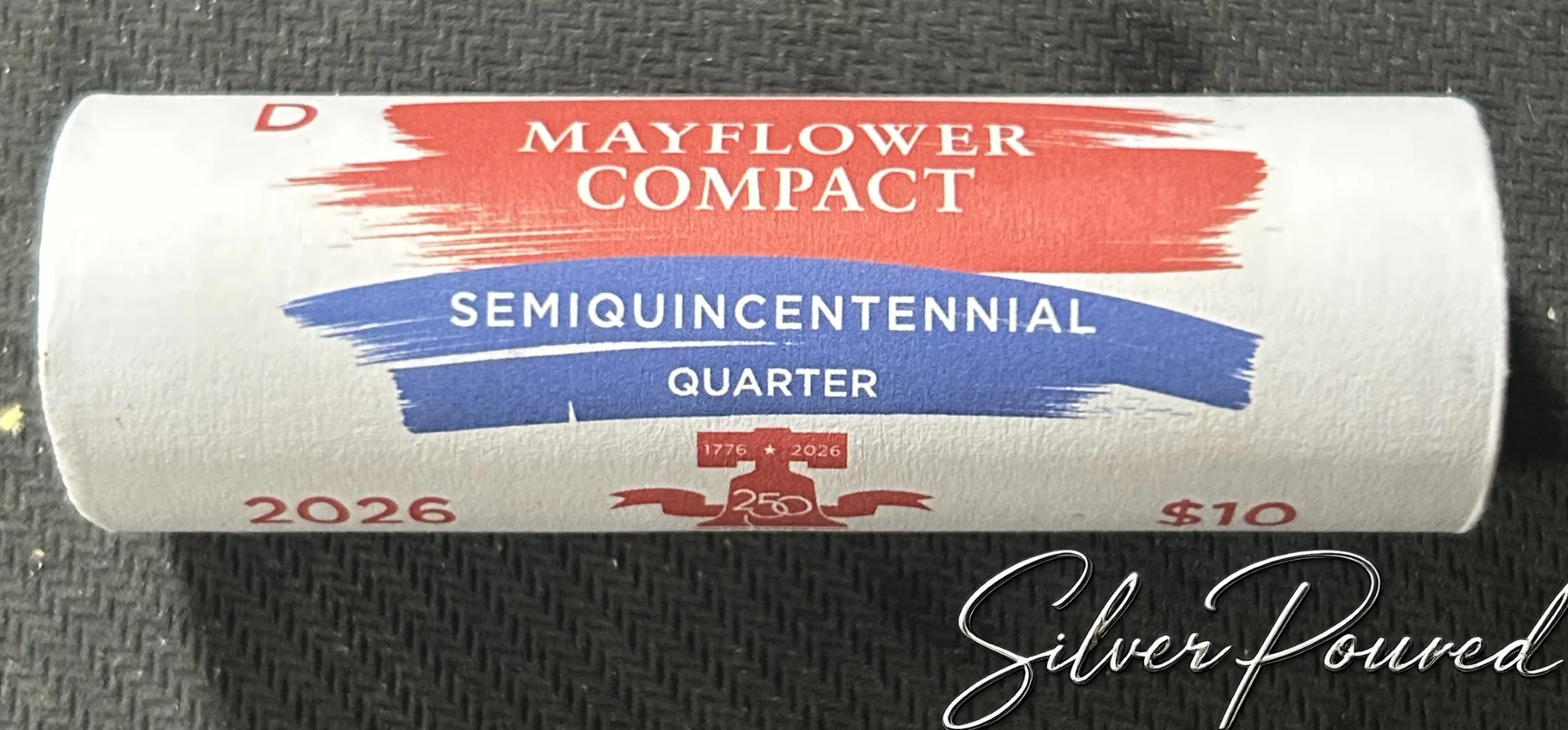 2026 Mayflower Compact Semiquincentennial quarter roll from the Denver Mint