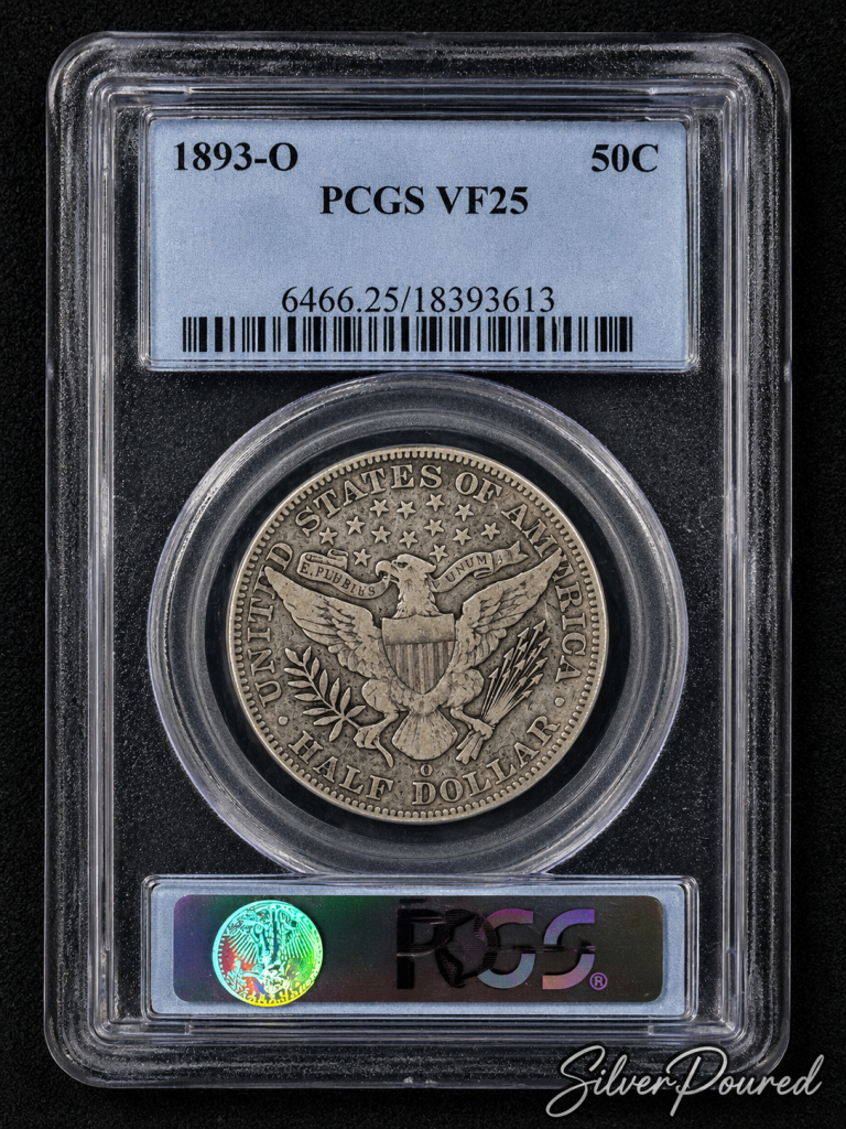 1893 O Barber Half Dollar PCGS VF25 reverse showing New Orleans mint mark and 90 percent silver half dollar design